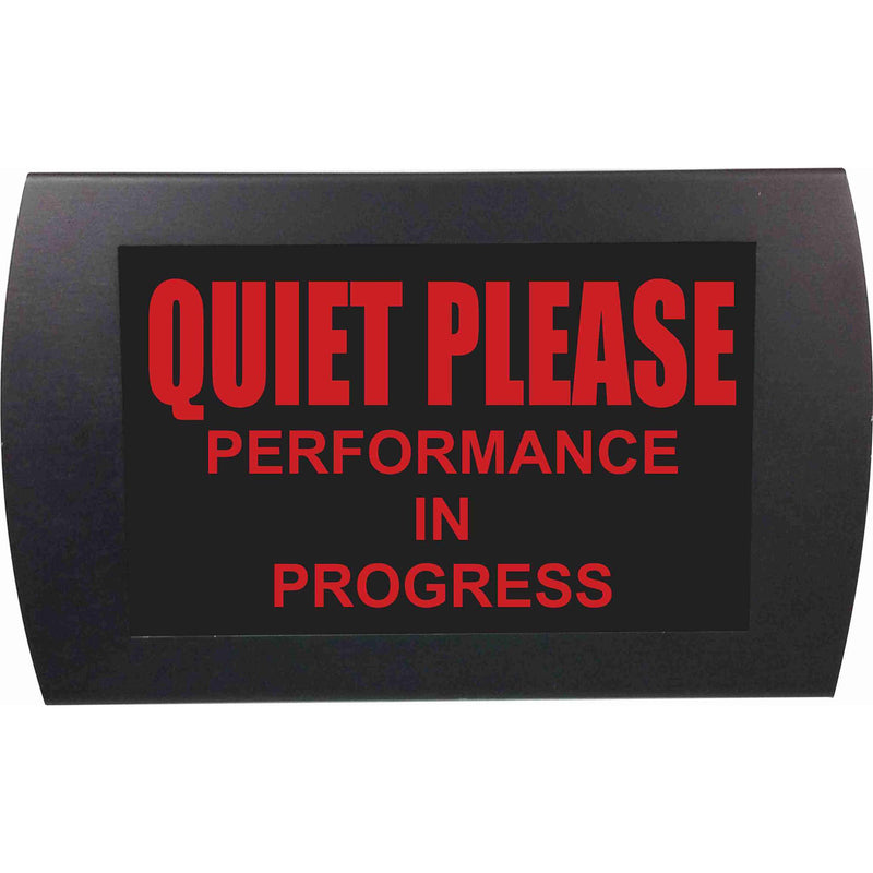 American Recorder QUIET PLEASE PERFORMANCE IN PROGRESS Indicator Sign with LEDs (Red)