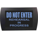 American Recorder DO NOT ENTER REHEARSAL IN PROGRESS Indicator Sign With LEDs (Blue)