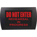 American Recorder DO NOT ENTER REHEARSAL IN PROGRESS Indicator Sign With LEDs (Red)