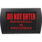 American Recorder DO NOT ENTER REHEARSAL IN PROGRESS Indicator Sign With LEDs (Red)