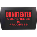 American Recorder DO NOT ENTER CONFERENCE IN PROGRESS Indicator Sign with LEDs (Red)