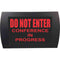 American Recorder DO NOT ENTER CONFERENCE IN PROGRESS Indicator Sign with LEDs (Red)