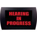 American Recorder "HEARING IN PROGRESS" LED Lighted Sign (Red)