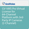 GEOVISION GV-VMS Pro Virtual License for 64 Channel Platform with 3rd Party IP Cameras (2 Channels)