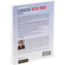 David D. Busch David Busch's Canon EOS 90D Guide to Digital Photography