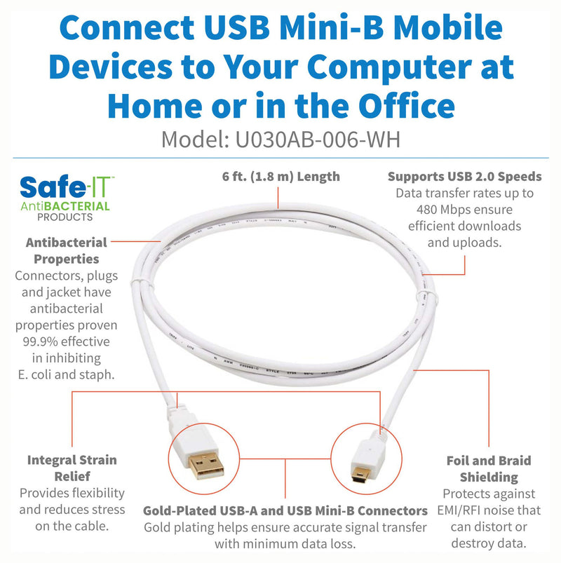 TRIPP-LITE U030AB-006-WH U030AB-006-WH USB Cable 2.0 Type A-MINI B Plug 6FT